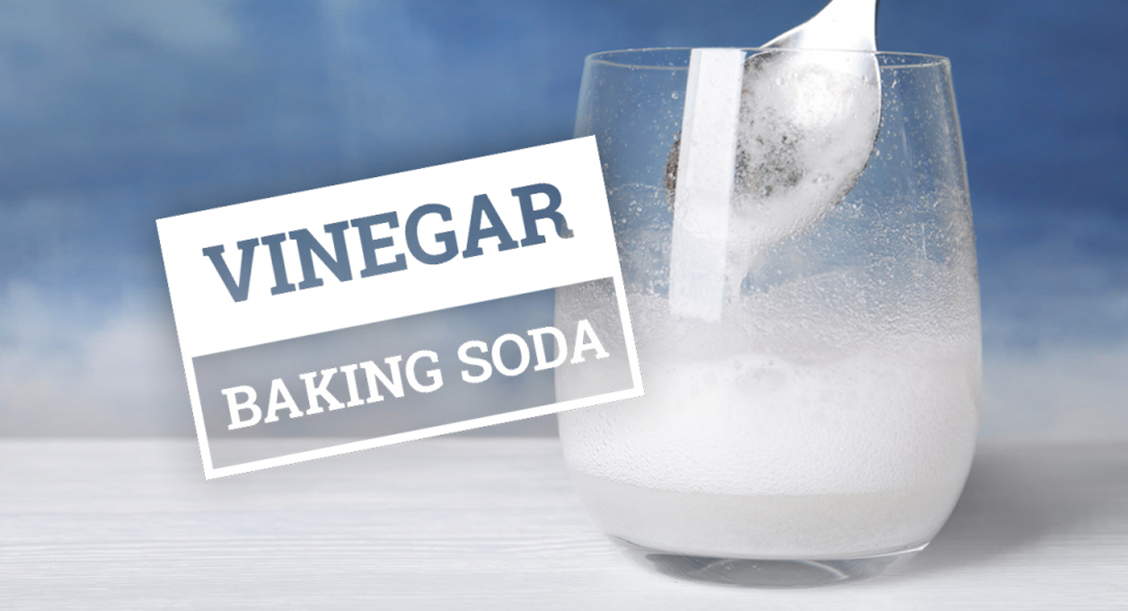 Baking soda + Vinagar